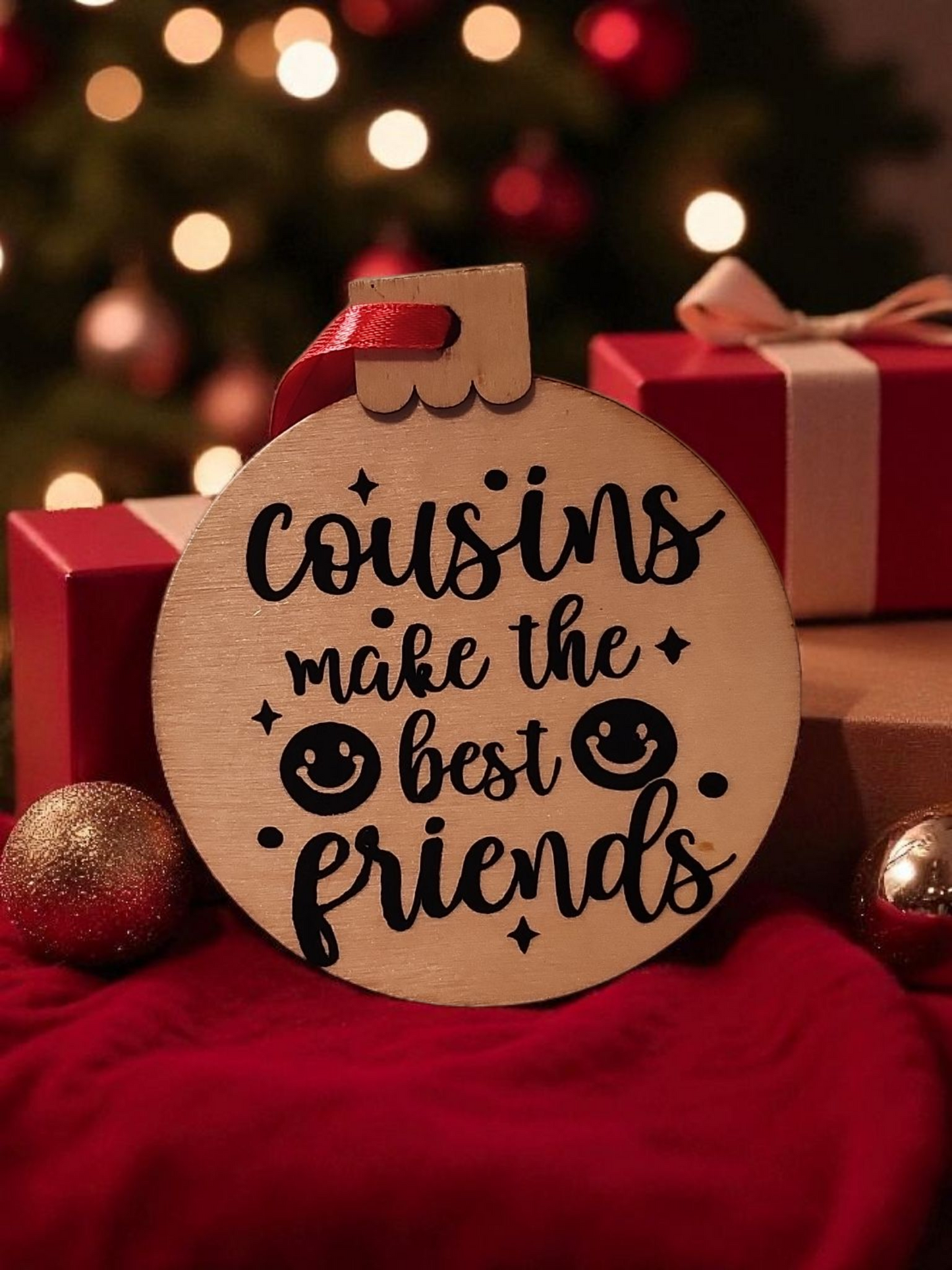Cousins Make the Best Friends Ornament