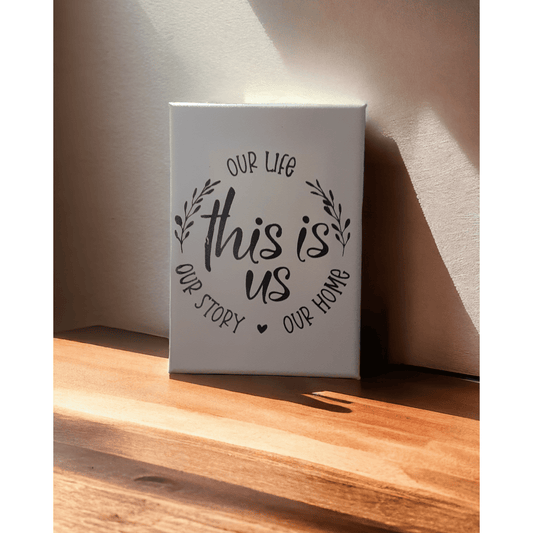 This Is Us Canvas Print