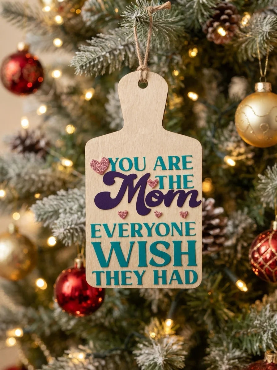 Mom Wood Christmas Ornament | Meaningful Gift for Mom | Handmade Christmas Keepsake